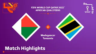 Madagascar v Tanzania | FIFA World Cup Qatar 2022 Qualifier | Match Highlights