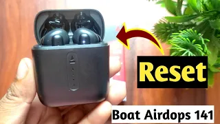 boat Airdops 141 Reset ! How to Reset boat Airdops 141