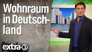 Knapp und teuer: Wohnraum in Deutschland | extra 3 | NDR