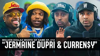 JERMAINE DUPRI & CURREN$Y: MILLION DOLLAZ WORTH OF GAME EPISODE 212