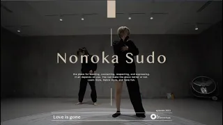 Nonoka Sudo "Love Is Gone / SLANDER&Dylan Matthew"@En Dance Studio YOKOHAMA