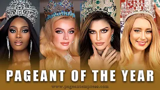 The Crowning Glory: Best International Pageant of the Year 2022 Epic Finale