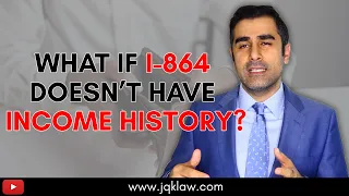 What if I-864 Sponsor Doesn’t Have Income History?