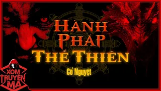 Truyện MA : HÀNH PHÁP THẾ THIÊN | Hành trình của 2 thầy trò - Trần Thy diễn đọc