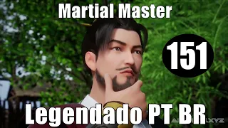 Martial Master [Wu Shen Zhu Zai] 151 legendado PT BR