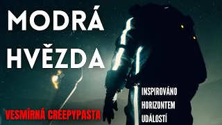 MODRÁ HVĚZDA - Creepypasta CZ