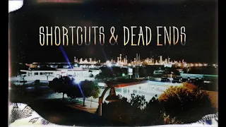 Shortcuts & Dead Ends Ft. Sensei