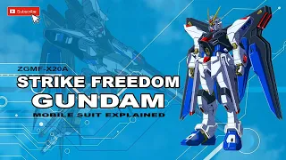 Strike Freedom Gundam  |  ZGMF-X20A  |  Mobile Suit Explained