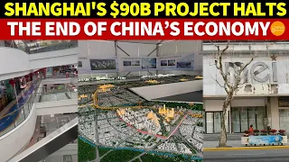 Shanghai’s Massive $90 Billion Project Halts, Signifying the End of China’s Economy!