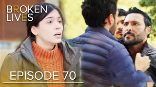 Broken Lives | Episode 70 English Subtitled | Kırık Hayatlar