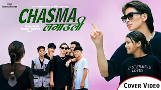 CHASMA LAGAULI-PAUL SHAH •KHUSHI KARKI• TEK BC• ANJILA REGMI•BHIM BC•OFFICAL MV COVER VIDEO