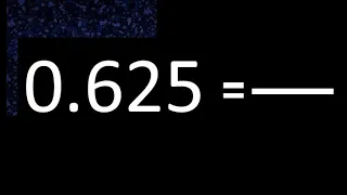 convertir 0.625 a fraccion irreducible , decimal a fracciones , transformar decimales , as fracction