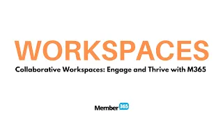 Workspaces - Collaborative Workspaces  Engage and Thrive with M365