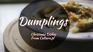 The 12 Dishes of Polish Christmas: Dumplings
