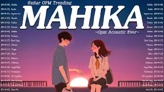 Mahika, Imahe 🎵 Top OPM Acoustic Songs 2024 Ever 🎵 Tagalog Acoustic Love Songs Playlist