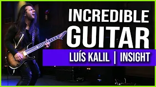 INCREDIBLE GUITAR PERFORMANCE - LUMA STUDIOS PRESENTS - LUÍS KALIL (INSIGHT)