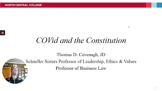 North Central College Webinar Series: COVID and the Constitution