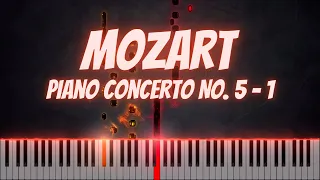 Mozart- Piano Concerto No. 5 In D Major K. 175 (Movement 1) [Mozart Cadenza]