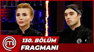 MasterChef Türkiye 130. Bölüm Fragmanı | ÇEYREK FİNAL ZAMANI