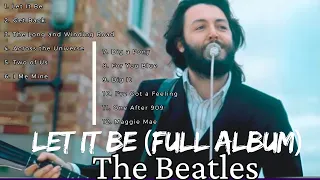 The Beatles - Let It Be [Full Album] | Listening to "Let It Be" by The Beatles in 2024