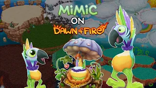 My Singing Monsters - Mimic on Dawn of Fire (OUTDATED)
