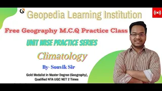 Unit Wise M.C.Q Series || Climatology (Part-1) || NTA UGC NET, SET, CUET_PG, PhD. Entrance Exam