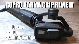 GoPro Karma Grip Unboxing | Setup & Sample Footage