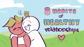 8 Habits of Healthy Relationships