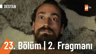 Destan 23. Bölüm 2. Fragmanı | ''Sen çift başlı kurtsun!'' @Destanatv