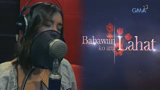 Babawiin Ko Ang Lahat:  Pauline Mendoza performs series' OST, ‘Para Sa ‘Yo'