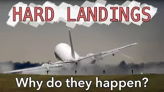 Hard landings - Why do they happen?