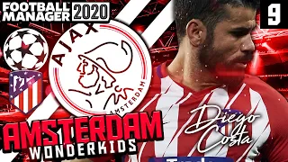 FM20 Ajax | EP9 | The Comeback? Atletico Madrid | Amsterdam Wonderkids | Football Manager 2020 Ajax