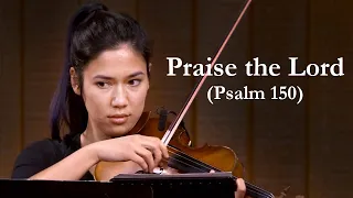 Praise the Lord (Psalm 150) Phil Webb and Grace Community Church Congregation