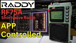 Raddy RF75A. Shortwave.  The radio you use WITHOUT even touching it !