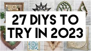 27 DIYS TO TRY IN 2023