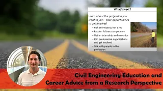 Civil Engineering Education and Career Advice from a Research Perspective