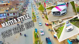 Mafiya style Barat and luxury Cars amazing Drone view 🎥 Gojra