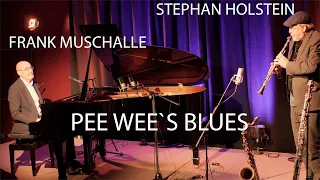 Frank Muschalle & Stephan Holstein: Pee Wee`s Blues