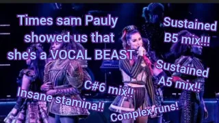 Times Sam Pauly showed us that she's a VOCAL BEAST