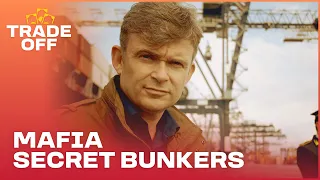 How The Mafia Built Secret Bunkers In Southern Italy | Full Documentary | Trade Off