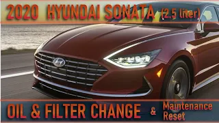 2020 Hyundai Sonata SEL 2.5L  |  Oil & Filter Change  |  Reset Maintenance Light