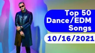 🇺🇸 Top 50 Dance/Electronic/EDM Songs (October 16, 2021) | Billboard