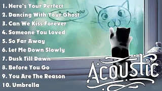 Best Playlist Acoustic ⭐ Latest Cover Songs English ⭐ English Music Hits