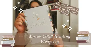 MARCH 2023 READING WRAP UP 📚 | all of the books I read in March! March 2023 reads | RoyReadingCo