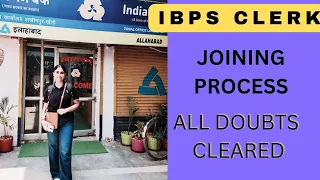 IBPS CLERK JOINING PROCESS 2022-23