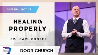 Heal the Right Way! | Carl Cooper | Sunday Evening, October 25 | Door Church Tucson, Arizona