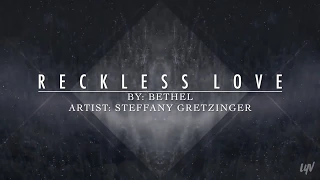 Reckless Love - Steffany Frizzell-Gretzinger Karaoke