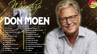 Don Moen Best Worship Songs Nonstop Playlist 2024