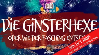 Hörbuch: Die Ginsterhexe oder Wie der Fasching entstand (Märchen von H.H. Ewers)