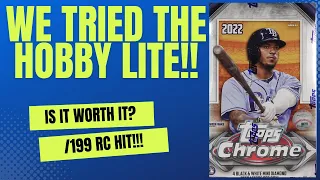 2022 MLB Topps Chrome Hobby Lite Rip!!  Is it worth it?!?! We hit a /199 ROOKIE COLOR!!